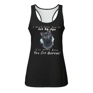 Eco-friendly I Don't Know How to Act My Age! Women's Tank Top